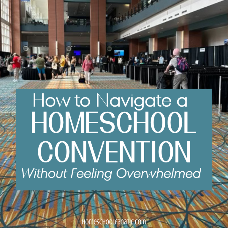 Homeschool Convention Tips: How to Navigate Without Feeling Overwhelmed