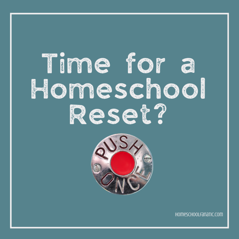 The Homeschool Reset: What’s Working, What’s Not, and What Needs Changing